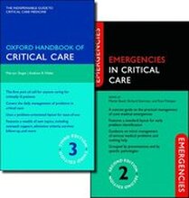 Oxford Handbook of Critical Care Third Edition and Emergencies in Critical Care Second Edition Pack