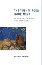 The Twenty-four Hour Mind