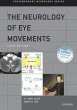The Neurology of Eye Movements