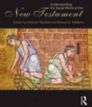 Understanding the Social World of the New Testament