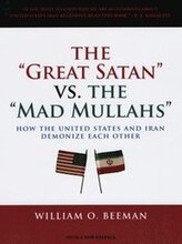 The Great Satan vs. the Mad Mullahs