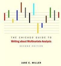The Chicago Guide to Writing about Multivariate Analysis