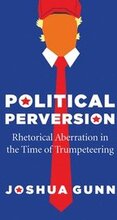 Political Perversion