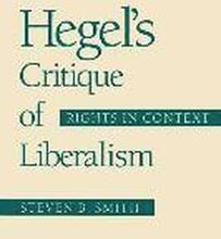 Hegel's Critique of Liberalism