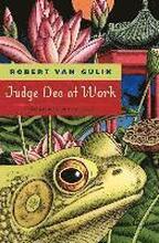 Judge Dee at Work Eight Chinese Detective Stories