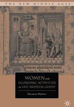 Women and Economic Activities in Late Medieval Ghent