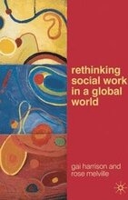Rethinking Social Work in a Global World