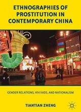 Ethnographies of Prostitution in Contemporary China
