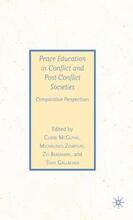 Peace Education in Conflict and Post-Conflict Societies