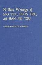 Basic Writings of Mo Tzu, Hsn Tzu, and Han Fei Tzu