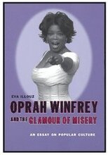 Oprah Winfrey and the Glamour of Misery
