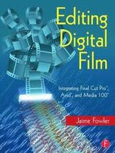 Editing Digital Film