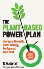 The Plant-Based Power Plan