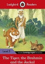 Ladybird Readers Level 3 - Tales from India - The Tiger, The Brahmin and the Jackal (ELT Graded Reader)