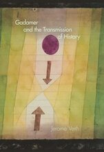 Gadamer and the Transmission of History