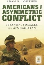 Americans and Asymmetric Conflict