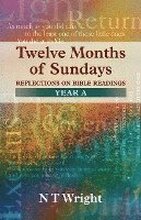 Twelve Months of Sundays: Year A