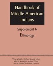 Supplement to the Handbook of Middle American Indians, Volume 6