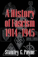 A History of Fascism, 1914&#150;1945