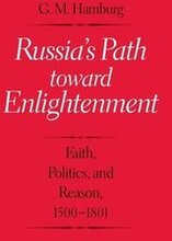 Russia's Path toward Enlightenment