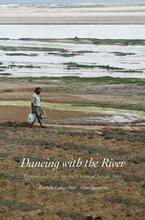 Dancing with the River