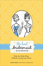 The Knot Bridesmaid Handbook