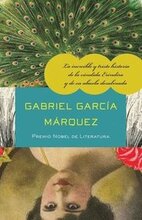 La Increíble Y Triste Historia de la Cándida Eréndira Y de Su Abuela Desalmada / The Incredible and Sad Tale of Innocent Eréndira and Her Heartless Gr