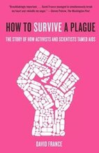 How To Survive A Plague