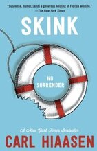 Skink--No Surrender