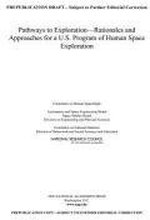 Pathways to Exploration: Rationales and Approaches for a U.S. Program of Human Space Exploration