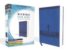 Niv, Bible for Kids, Large Print, Leathersoft, Blue, Red Letter, Comfort Print: Thinline Edition