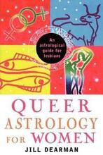 Queer Astrology for Women: An Astrological Guide for Lesbians