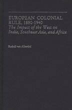 European Colonial Rule, 1880-1940
