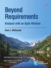 Beyond Requirements
