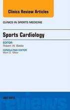 Sports Cardiology, An Issue of Clinics in Sports Medicine