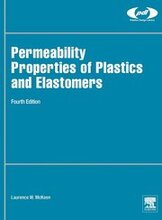 Permeability Properties of Plastics and Elastomers