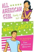All American Girl: Ready Or Not