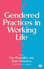 Gendered Practices in Working Life