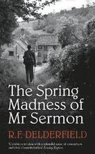 The Spring Madness of Mr Sermon