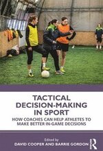 Tactical Decision-Making in Sport