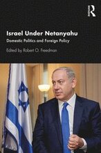 Israel Under Netanyahu