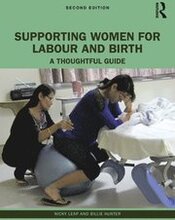 Supporting Women for Labour and Birth