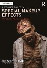 A Beginner's Guide to Special Makeup Effects
