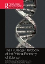 The Routledge Handbook of the Political Economy of Science