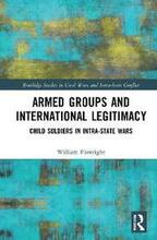 Armed Groups and International Legitimacy