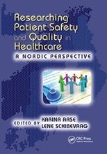 Researching Patient Safety and Quality in Healthcare