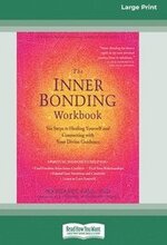 The Inner Bonding Workbook