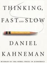 Thinking, Fast And Slow
