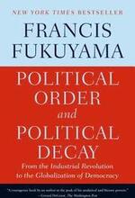 Political Order And Political Decay