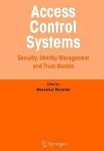 Access Control Systems: Theory & Practice